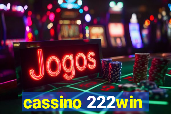 cassino 222win